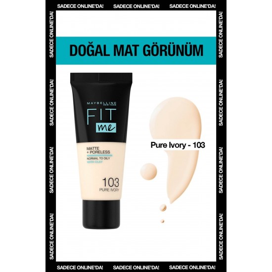 Mat Fondöten - Fit Me Matte + Poreless Foundation 103 Pure Ivory 3600531544782