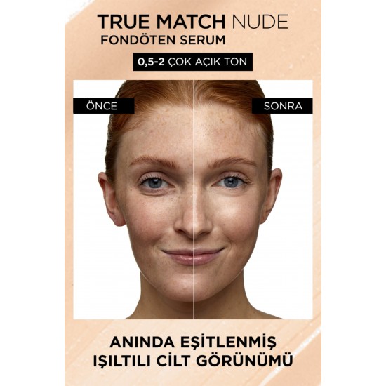 L'oréal Paris True Match Nude Fondöten Serum 0.5-2 Very Light